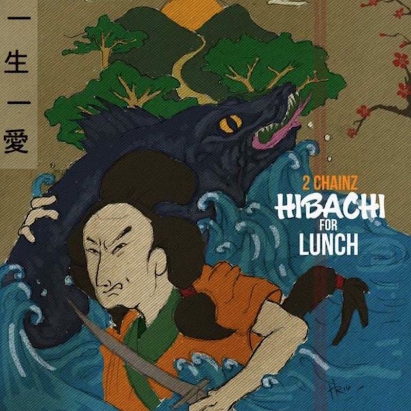 2 Chainz Hibachi for Lunch mixtape cover art