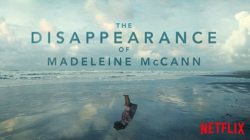 disappearance of madeleine mccann netflix